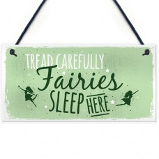 FP - 200X100 - Fairies Sleep Here Garden Sign