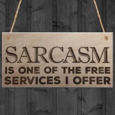 WOODEN PLAQUE - 200x100 - Sarcasm Free Services