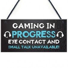 FP - 200X100 - Gaming In Progess Small Talk Eye Contact Unavailable Gamer Blue