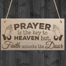 WOODEN PLAQUE - 200x100 - Prayer is the Key To Heaven