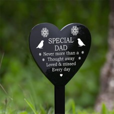 Black Acrylic Heart Stake - special dad never more than a