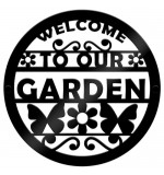 Cut Black Acrylic 23 - Welcome To Our Garden Cut Out