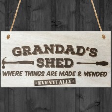 WOODEN PLAQUE - 200x100 - Grandads Shed - Eventually