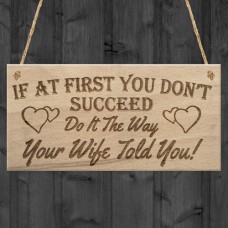 WOODEN PLAQUE - 200x100 - Wife Told You