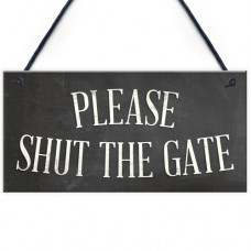 FP - 200X100 - Please Shut The Gate