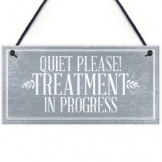 FP - 200X100 - Quiet Please Treatment In Progress